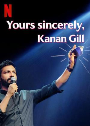 Yours Sincerely, Kanan Gill [Russian]