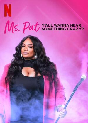 Ms. Pat: Y'all Wanna Hear Something Crazy? [Russian]