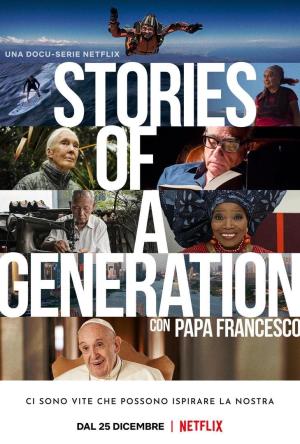 Stories of a Generation - with Pope Francis [Russian]