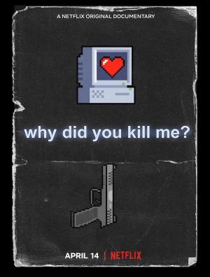 Why Did You Kill Me? [Russian]
