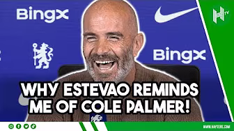 Why Estevao is SIMILAR to Cole Palmer | Enzo Maresca on Chelsea’s Brazilian star background