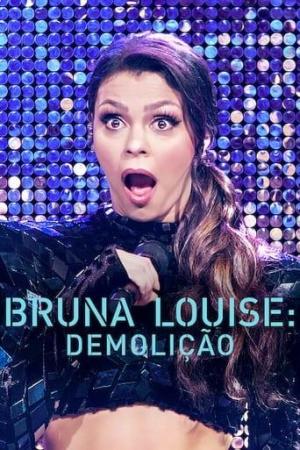 Bruna Louise: Demolition [Russian]