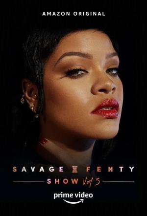 Savage x Fenty Show Vol. 3 [Russian]