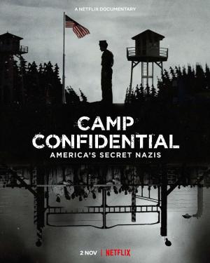 Camp Confidential: America's Secret Nazis [Russian]
