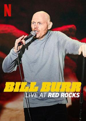 Bill Burr: Live at Red Rocks [Russian]