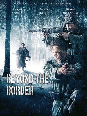 Beyond the Border [Russian]