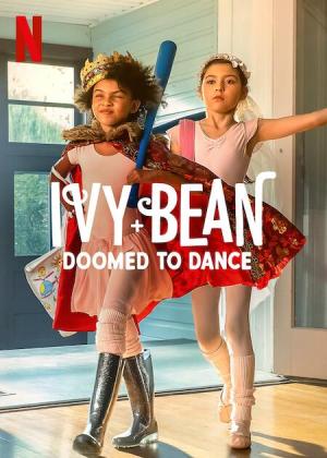 Ivy + Bean: Doomed to Dance [Russian]