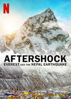 Aftershock: Everest and the Nepal Earthquake [Russian]