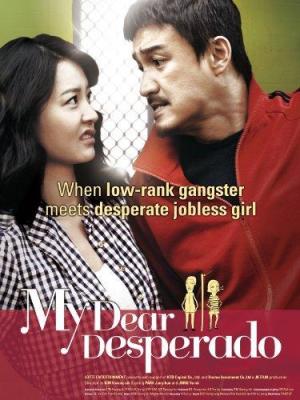 My Dear Desperado [Russian]