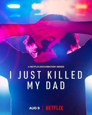 I Just Killed My Dad [Russian]