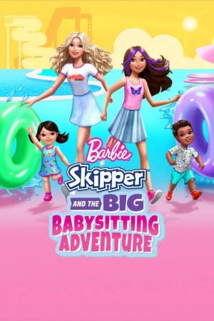 Barbie: Skipper and the Big Babysitting Adventure [Russian]