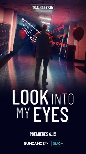 True Crime Story: Look Into My Eyes [Russian]