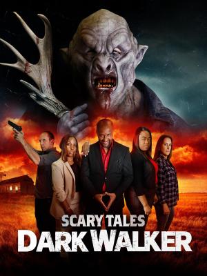Scary Tales: Dark Walker [Indonesian]
