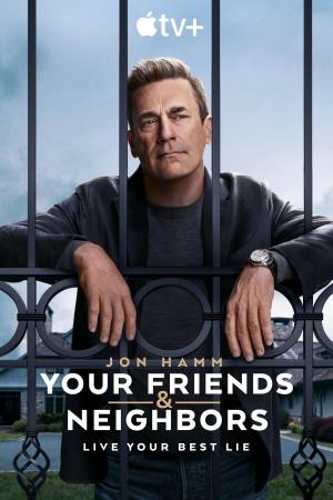 Your Friends & Neighbors [Russian]
