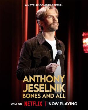 Anthony Jeselnik: Bones and All [Russian]