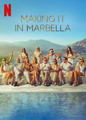 Making It in Marbella [Russian]