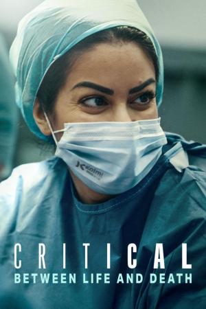 Critical: Between Life and Death [Spanish]