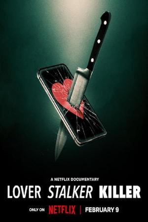 Lover Stalker Killer [Russian]