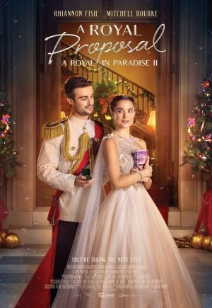 A Christmas Castle Proposal: A Royal in Paradise 2 [Russian]