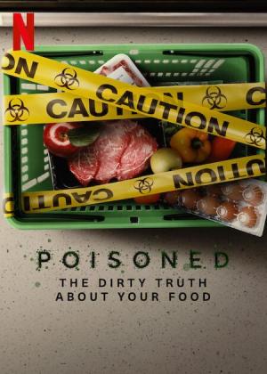 Poisoned: The Dirty Truth About Your Food [Russian]