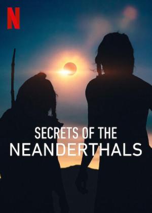 Secrets of the Neanderthals [Russian]