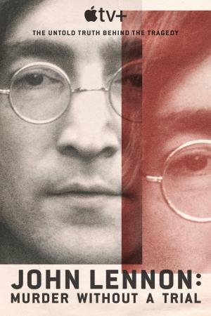 John Lennon: Murder Without a Trial [Russian]