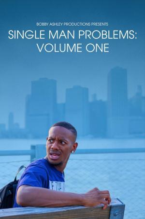 Single Man Problems: Volume One [Russian]