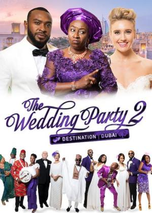 The Wedding Party 2: Destination Dubai [Russian]