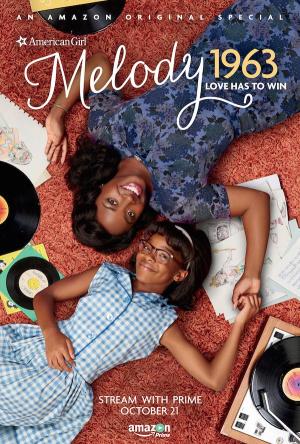 An American Girl Story: Melody 1963 - Love Has to Win [Russian]