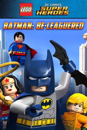 Lego DC Comics: Batman Be-Leaguered [Russian]