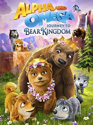 Alpha and Omega: Journey to Bear Kingdom - 123Movies
