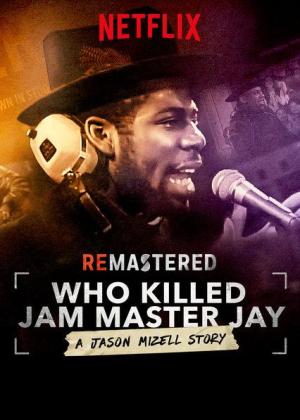 ReMastered: Who Killed Jam Master Jay? [Russian]