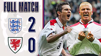 FULL MATCH | Beckham's Screamer Secures The Points | England v Wales | 2006 World Cup Qualifier
