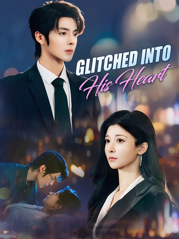 Glitched Into His Heart poster