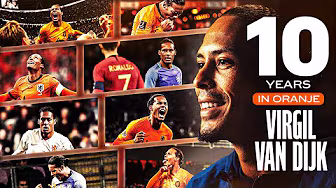 VIRGIL VAN DIJK 🦁 | 10 YEARS in ORANJE 🧡 | Untold Stories, Best Moments & More! 🎙️