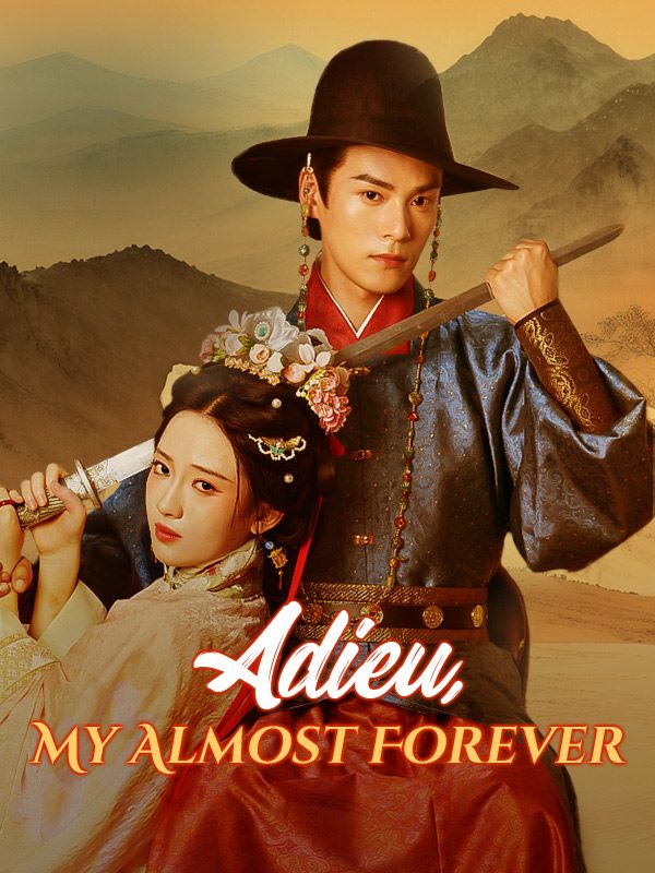 Adieu, My Almost Forever poster