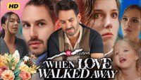 When Love Walked Away