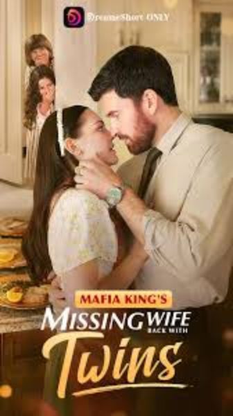 Mafia King's Missing Wife Back with Twins poster