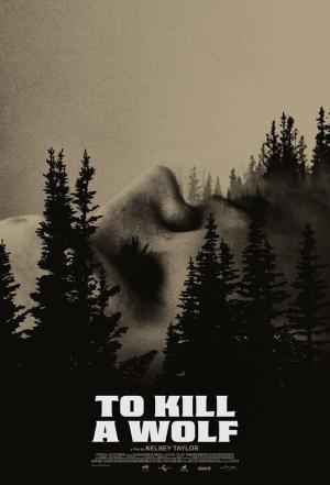 To Kill a Wolf [Russian]