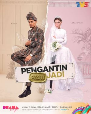 Pengantin Pasti Jadi [Malay]