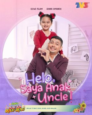 Helo, Saya Anak Uncle! [Malay]
