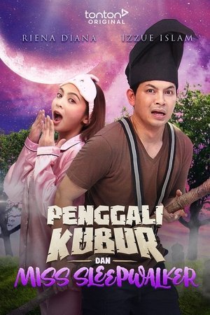 Penggali Kubur dan Miss Sleepwalker [Malay]