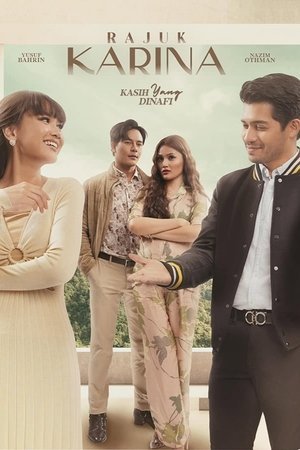 Rajuk Karina [Malay]