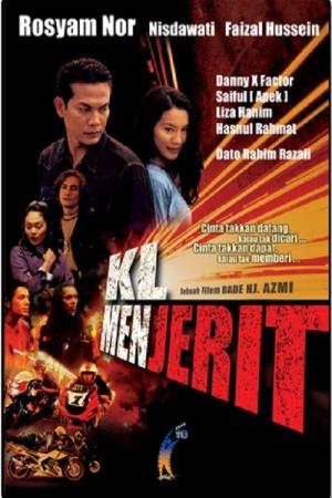 KL Menjerit [Malay]