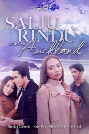 Salju Rindu Di Bumi Auckland [Malay]