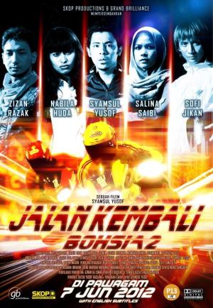 Jalan Kembali: Bohsia 2 [Malay]