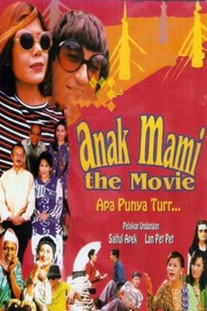 Anak Mami the Movie [Malay]