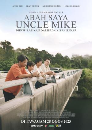 Abah Saya, Uncle Mike [Malay]