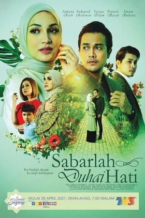 Sabarlah Duhai Hati [Malay]