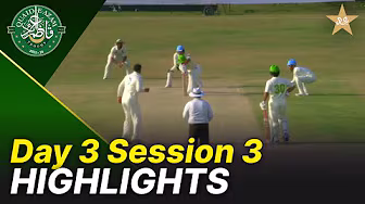 Session 3 Highlights | Lahore Region Whites vs Abbottabad Region | Day 3 | QeAT 2025-26 | PCB |M2P1S